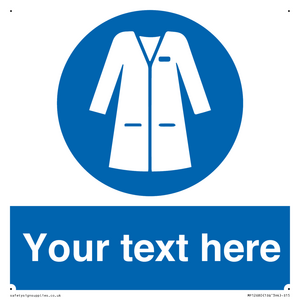 Custom Mandatory: Wear laboratory coat